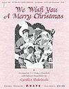 We Wish You a Merry Christmas